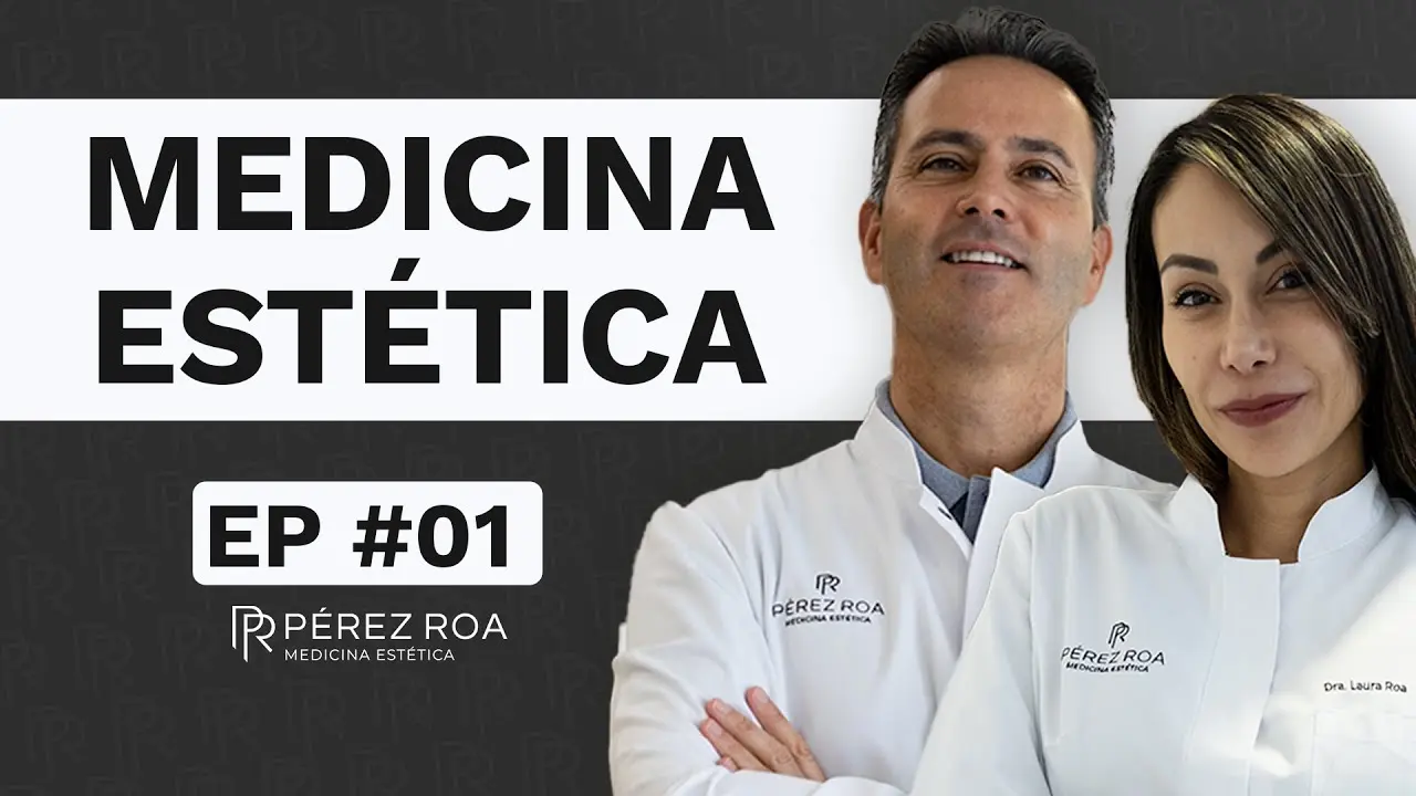 Explorando la Medicina Estética: Estreno del Podcast con la Dra. Laura Roa y el Dr. Pérez Torres